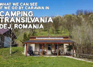 Ce putem vedea dacă mergem cu rulota în Camping Transilvania din Dej