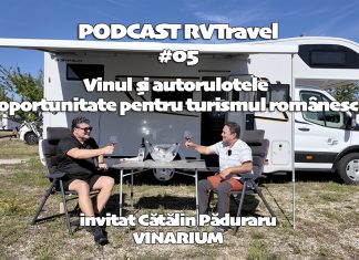 Podcast RVTravel #05 | Vinul și autorulotele – o oportunitate pentru turismul românesc